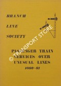 Passenger Train Services Over Unusual Lines by HAMILTON, R.; RAYNER, B.W. & MAUND, Richard